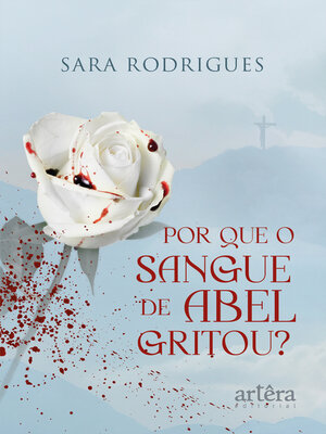 cover image of Por Que o Sangue de Abel Gritou?